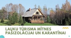 Lauku tūrisma mītnes pašizolācijai un karantīnai