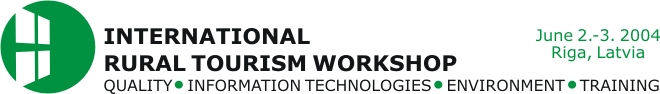 International Rural Tourism Workshop 03.-05.06.2004, Riga, Maritime hotel